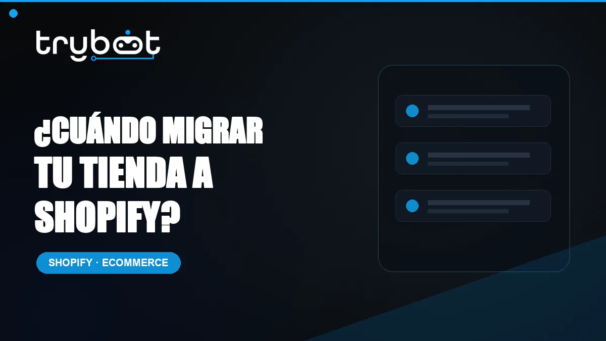 Cuándo migrar una tienda online a Shopify