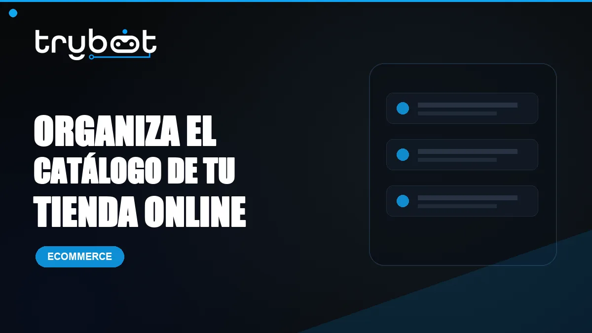 Cómo organizar el catálogo de una tienda online