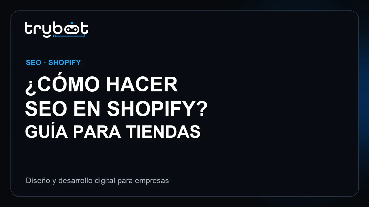 SEO en Shopify para una tienda online | Trybot